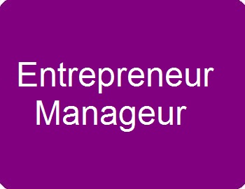 Entrepreneur et manageur